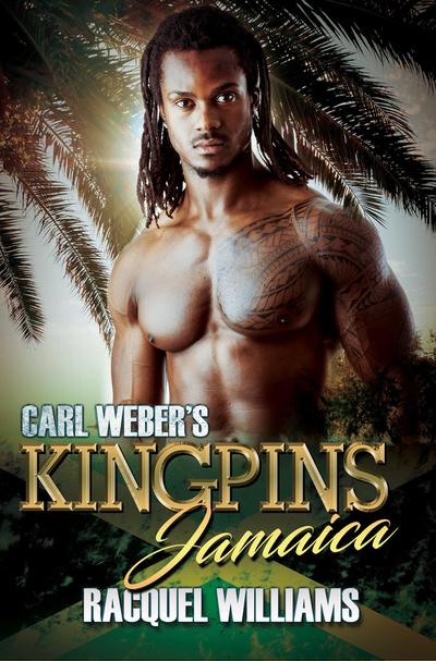 Carl Weber’s Kingpins: Jamaica