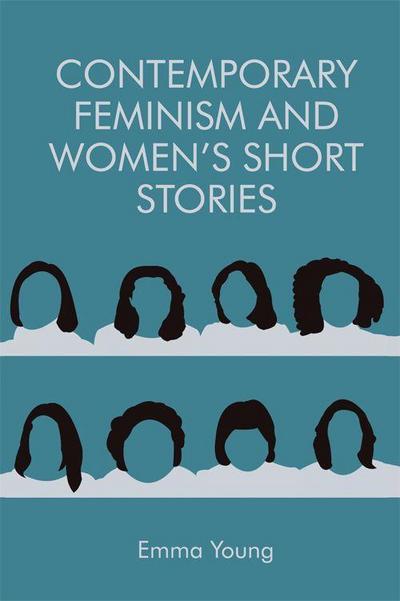 Contemporary Feminism and Women’s Short Stories
