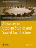 Advances in Utopian Studies and Sacred Architecture