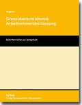 Grenzüberschreitende Arbeintenhmerüberlassung