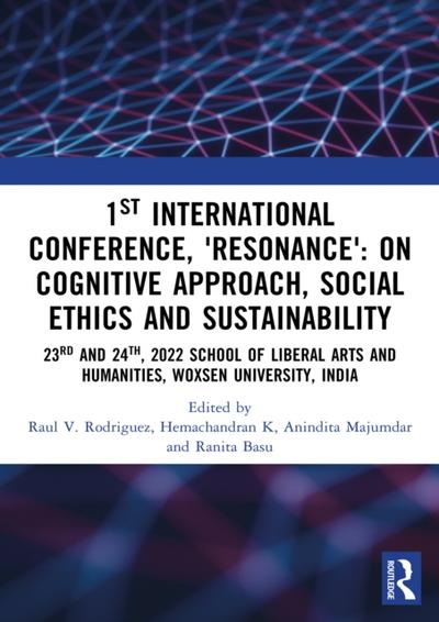 1st International Conference, ’Resonance’: on Cognitive Approach, Social Ethics and Sustainability