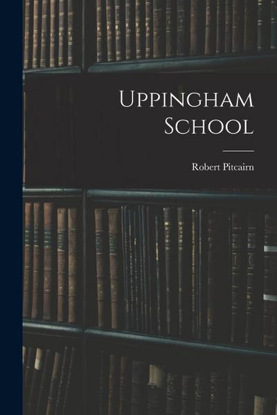 Uppingham School