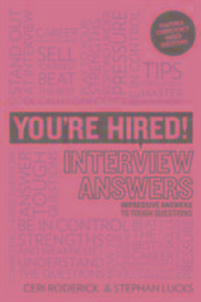 Roderick, C: You’re Hired! Interview Answers