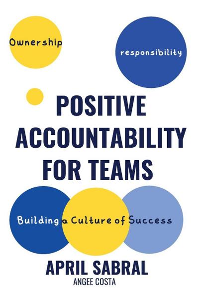 Positive Accountability