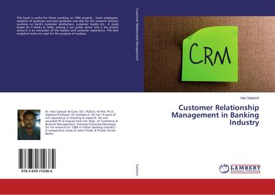 Customer Relationship Management in Banking Industry