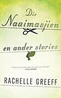 Die naaimasjien en ander stories