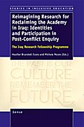 Reimagining Research for Reclaiming the Academy in Iraq: Identities and Participation in Post-Conflict Enquiry