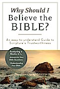 Why Should I Believe the Bible?