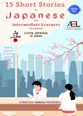 15 Short Stories in Japanese for Intermediate Learners Living Japanese in Japan