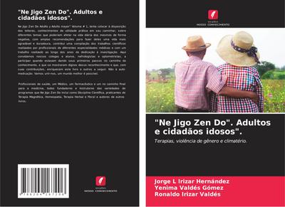"Ne Jigo Zen Do". Adultos e cidadãos idosos".