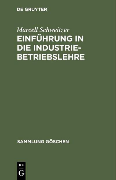 Einführung in die Industriebetriebslehre