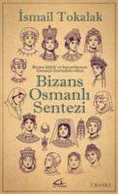 Bizans Osmanli Sentezi