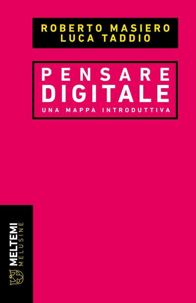 Pensare digitale. Una mappa introduttiva