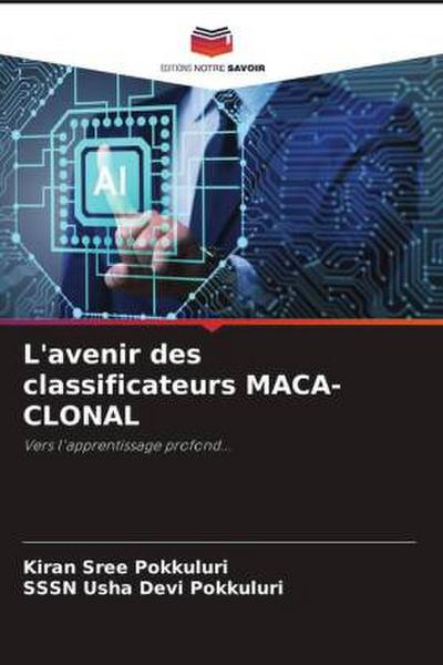 L’avenir des classificateurs MACA-CLONAL