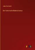 Der historische Materialismus