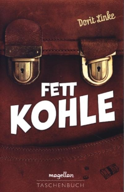Fett Kohle