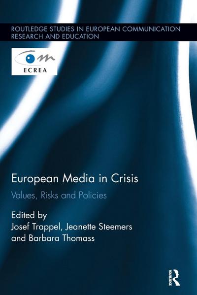 European Media in Crisis