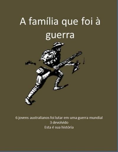 A Família Que Foi À Guerra