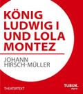 König Ludwig I.und Lola Montez