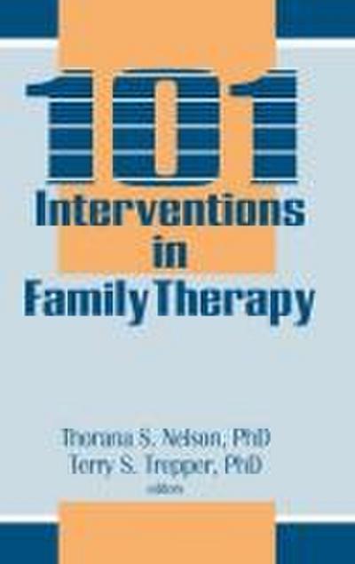 101 Interventions in Family Therapy