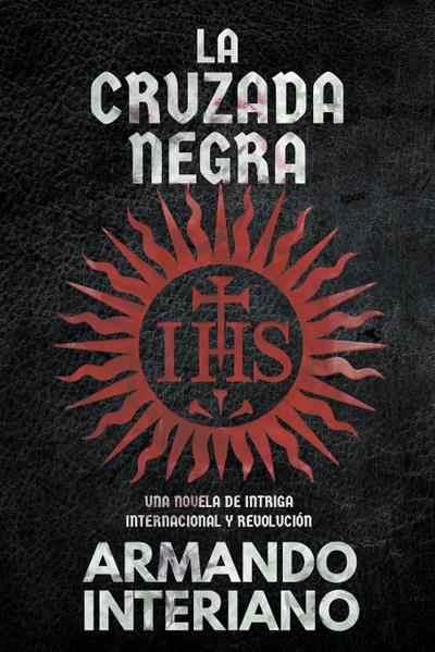 LA CRUZADA NEGRA