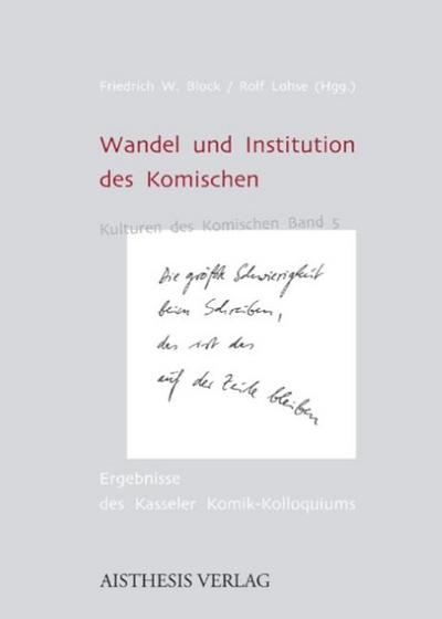 Wandel und Institution des Komischen