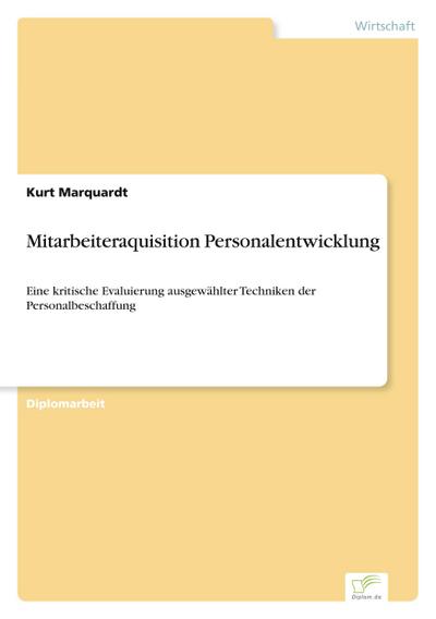 Mitarbeiteraquisition Personalentwicklung - Kurt Marquardt