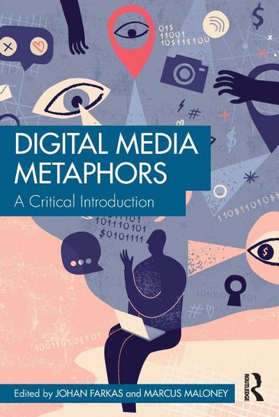 Digital Media Metaphors