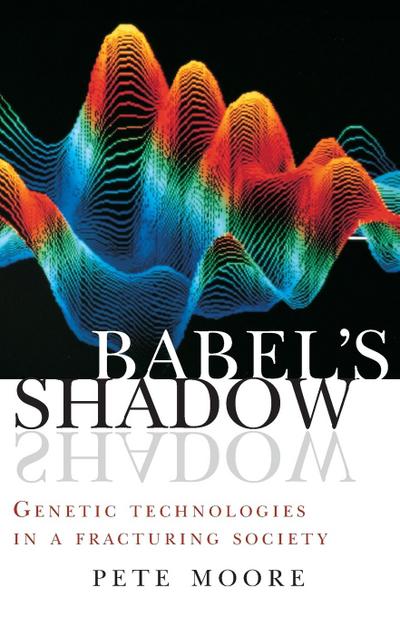 Babel’s Shadow