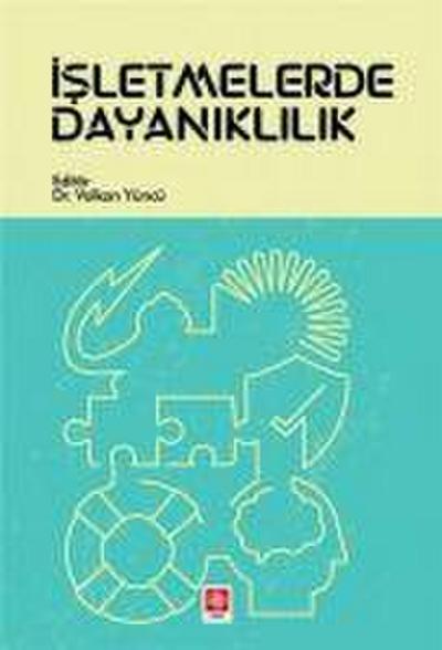 Isletmelerde Dayaniklilik