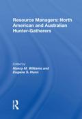 Resource Managers: North American And Australian Huntergatherers
