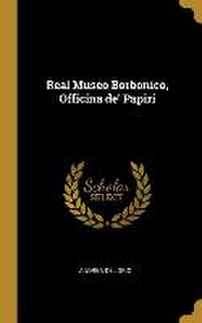 Real Museo Borbonico, Officina de’ Papiri