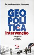 Geopolítica da intervenção - 1ª Edição