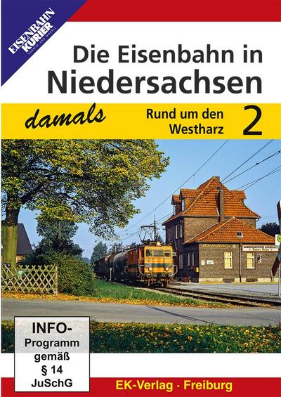 Die Eisenbahn in Niedersachsen - damals Teil 2