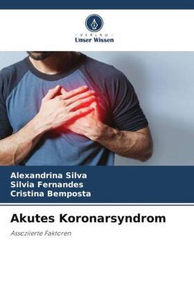 Akutes Koronarsyndrom