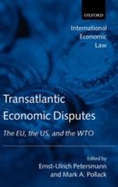 Transatlantic Economic Disputes