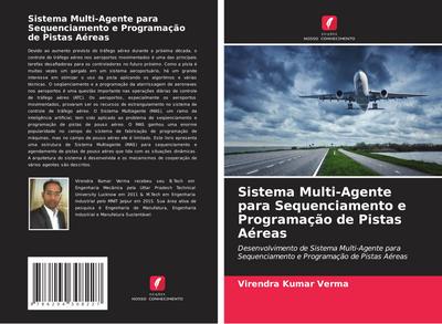Sistema Multi-Agente para Sequenciamento e Programação de Pistas Aéreas