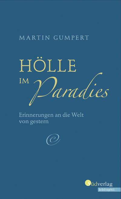 Hölle im Paradies