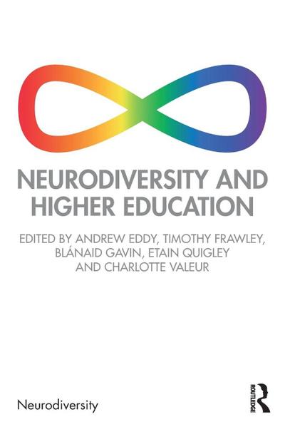 Neurodiversity and Higher Education