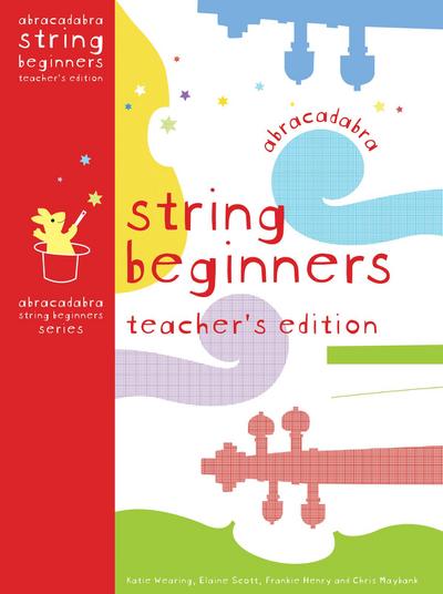 Abracadabra String Beginners Teacher’s Edition