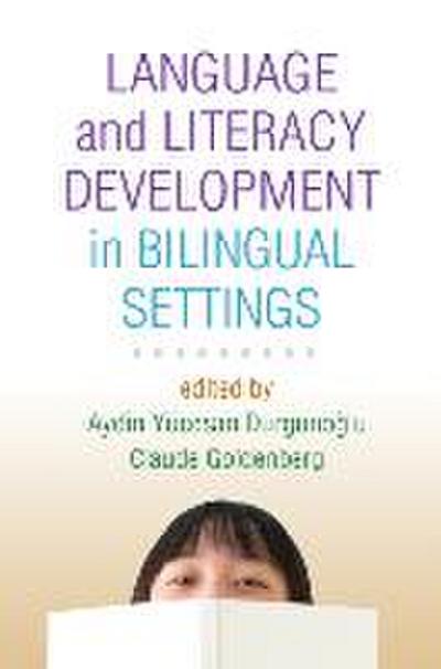 Language and Literacy Development in Bilingual Settings