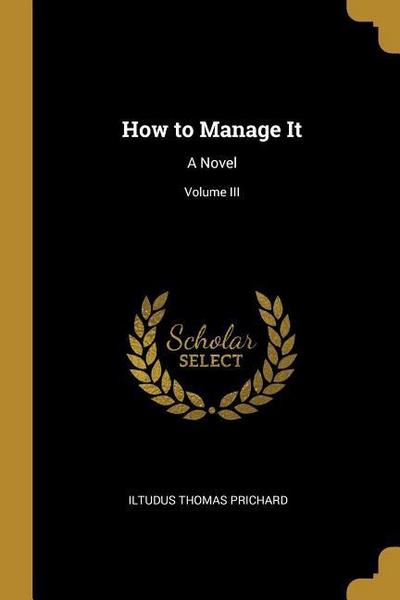 How to Manage It