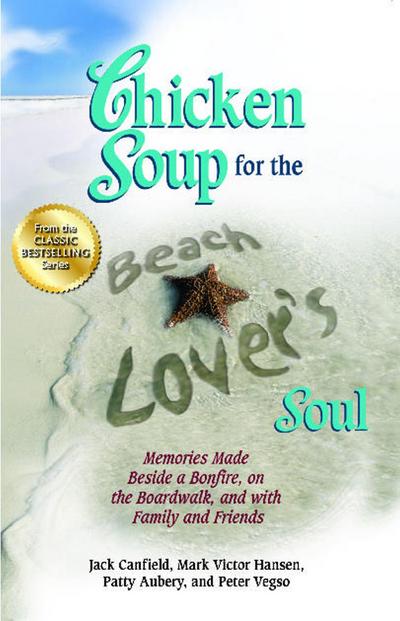 Chicken Soup for the Beach Lover’s Soul