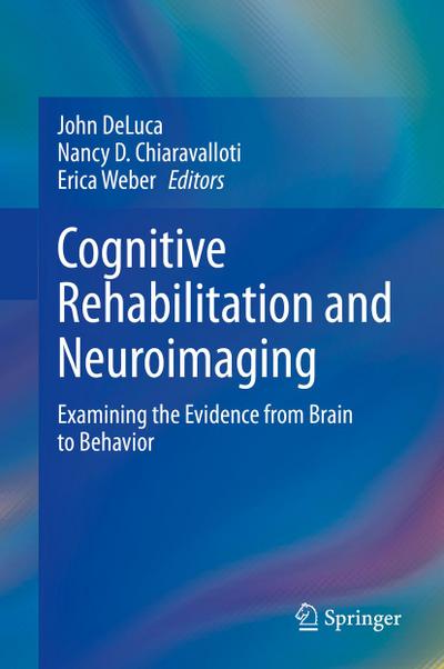 Cognitive Rehabilitation and Neuroimaging