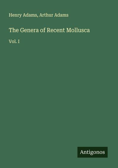 The Genera of Recent Mollusca