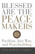 Blessed Are the Peacemakers