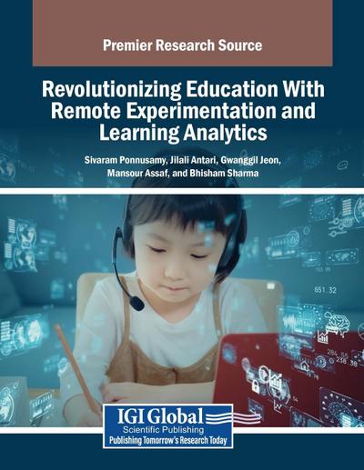 Revolutionizing Education With Remote Experimentation and Learning Analytics