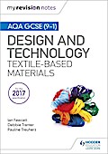 My Revision Notes: AQA GCSE (9-1) Design & Technology: Textile-Based Materials