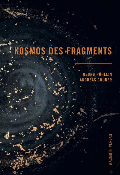 Kosmos des Fragments