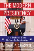 The Modern Presidency